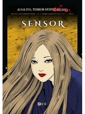 JUNJI ITO, TERROR DESPEDAZADO VOL. 19 - SENSOR