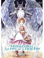 MIMIZUKU Y EL REY DE LA NOCHE NÚM. 3 DE 4