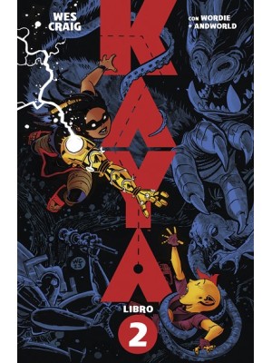 KAYA 02 KAYA EN LAS TIERRAS VENENOSAS