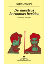DE NUESTROS HERMANOS HERIDOS