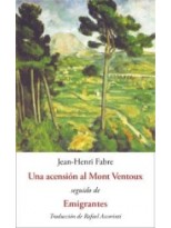 ASCENSO AL MONT VENTOUX SEGUIDO DE EMIGRANTES