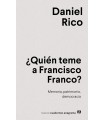 QUIÉN TEME A FRANCISCO FRANCO?