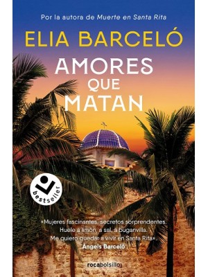 AMORES QUE MATAN (MUERTE EN SANTA RITA 2)