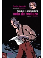 SECUELAS DE UNA LARGUÍSIMA NOTA DE RECHAZO