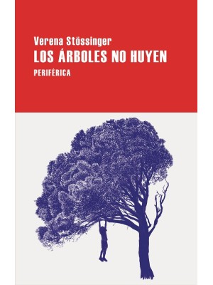 ÁRBOLES NO HUYEN, LOS
