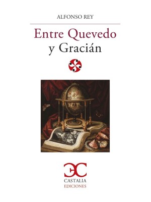 ENTRE QUEVEDO Y GRACIÁN