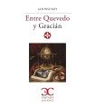 ENTRE QUEVEDO Y GRACIÁN