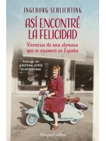 ASÍ ENCONTRÉ LA FELICIDAD