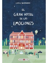 GRAN HOTEL DE LAS EMOCIONES, EL