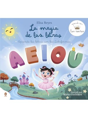 MAGIA DE LAS LETRAS (APRENDE CON LOS COKITOS 2)