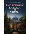 SOGA DE CRISTAL (MUERTE EN SANTA RITA 3)