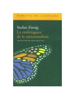 EMBRIAGUEZ DE LA METAMORFOSIS, LA