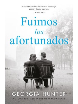 FUIMOS LOS AFORTUNADOS