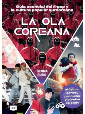 OLA COREANA, LA