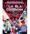 OLA COREANA, LA