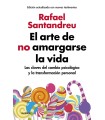 ARTE DE NO AMARGARSE LA VIDA, EL (EDICIÓN AMPLIADA Y ACTUALIZADA)