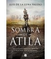 SOMBRA DE ATILA, LA