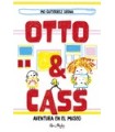 OTTO & CASS: AVENTURA EN EL MUSEO