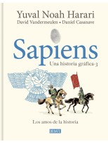 SAPIENS. UNA HISTORIA GRÁFICA (VOLUMEN III)