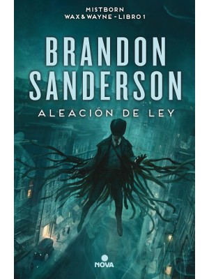 ALEACIÓN DE LEY (NACIDOS DE LA BRUMA 4)