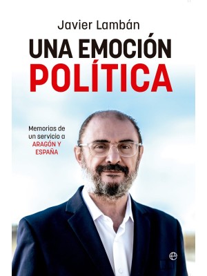 EMOCIÓN POLÍTICA, UNA