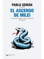 ASCENSO DE MILEI, EL