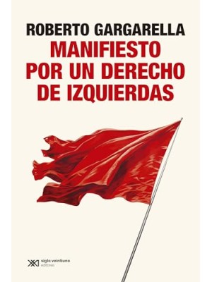 MANIFIESTO POR UN DERECHO DE IZQUIERDAS