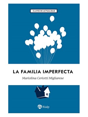 FAMILIA IMPERFECTA, LA