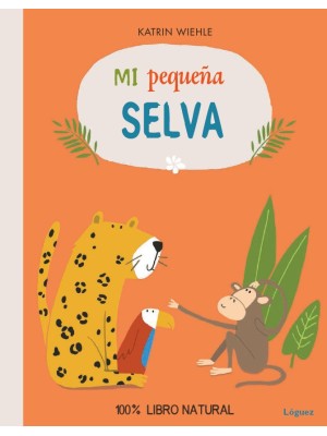 MI PEQUEÑA SELVA