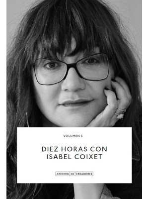 DIEZ HORAS CON ISABEL COIXET.