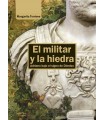 MILITAR Y LA HIEDRA, EL