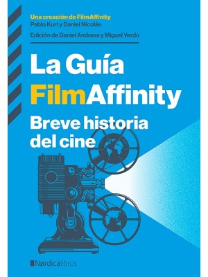 GUIA FILMAFFINITY BREVE HISTORIA DEL CINE, LA