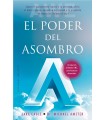 PODER DEL ASOMBRO, EL