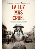 LUZ MÁS CRUEL, LA