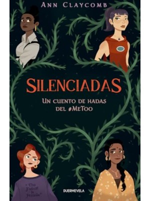 SILENCIADAS, UNA FÁBULA PERVERSA