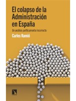 COLAPSO DE LA ADMINISTRACIÓN EN ESPAÑA, EL