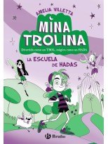 MINA TROLINA 1 LA ESCUELA DE HADAS