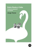 ENTRE RUSIA Y CUBA