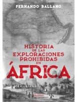 HISTORIA DE LAS EXPLORACINES PROHIBIDAS EN ÁFRICA