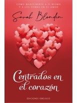 CENTRADOS EN EL CORAZON