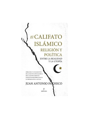 CALIFATO ISLÁMICO, EL