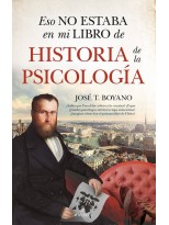 ESO NO ESTABA EN MI LIBRO DE HISTORIA DE LA PSICOLOGÍA