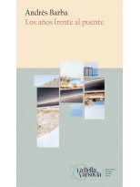 AÑOS FRENTE AL PUENTE, LOS