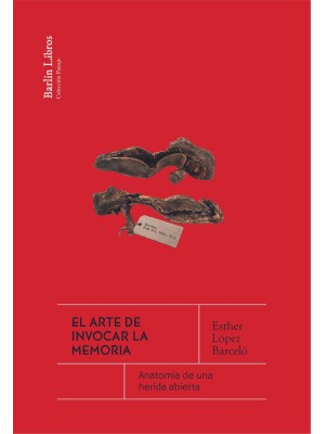 ARTE DE INVOCAR LA MEMORIA, EL