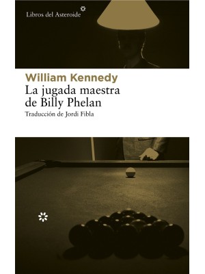 JUGADA MAESTRA DE BILLY PHELAN, LA