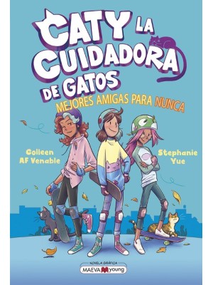 CATY LA CUIDADORA DE GATOS 2 MEJORES AMIGAS PARA NUNCA