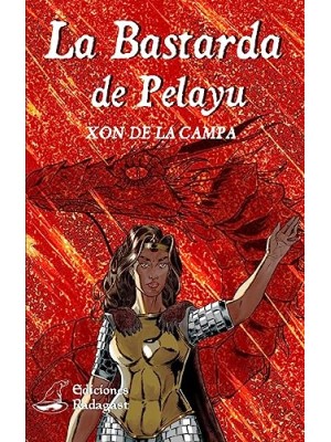 BASTARDA DE PELAYU, LA