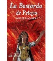 BASTARDA DE PELAYU, LA