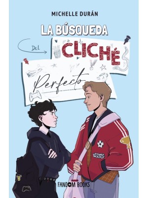 BÚSQUEDA DEL CLICHÉ PERFECTO, LA