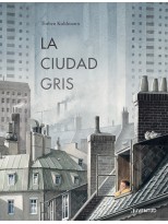 CIUDAD GRIS, LA